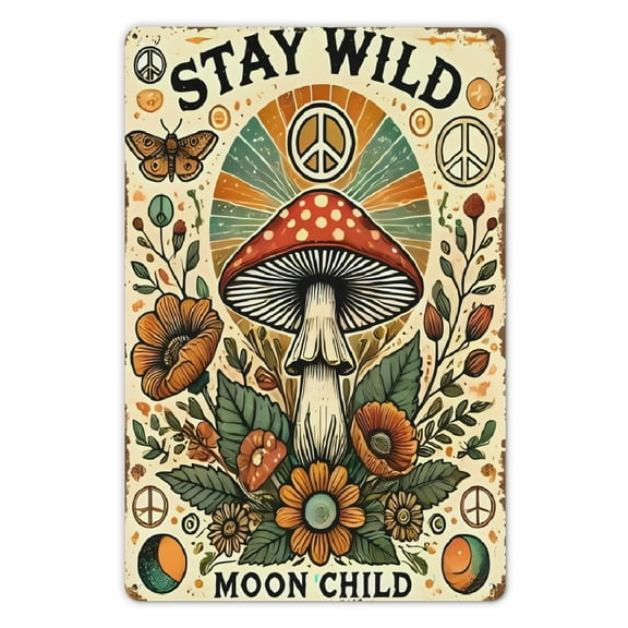 1pc Vintage Mushroom "Stay Wild" Iron Metal Sign, 8x12 Inch Retro Wall Art Decor for Home, Room, Restaurant,Cafe, Garage - Foil Engraving Peace and Floral Design