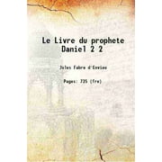 Le Livre du prophete Daniel Volume 2 1891