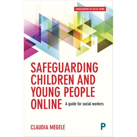 Pre-Owned Safeguarding Children and Young People Online : A Short Guide for Busy Practitioners (Paperback)