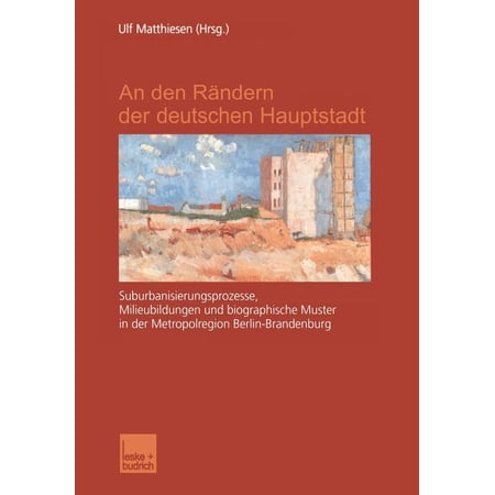 ISBN 9783810031051 product image for An Den Rändern Der Deutschen Hauptstadt (Paperback) | upcitemdb.com