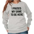 thumbnail image 4 of I Paused My Game to Be Here Cranky Unisex Plus Fleece Graphic Sweatshirt Brisco Brands 3X, 4 of 5