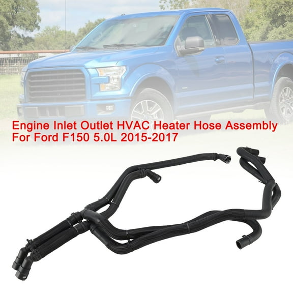 Engine Inlet Outlet HVAC Heater Hose Assembly For Ford F150 5.0L 2015-2017