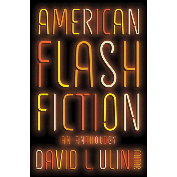 American Flash Fiction: An Anthology, (Hardcover)