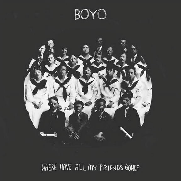 Boyo - Where Have All My Friends Gone? - Music & Performance - CD