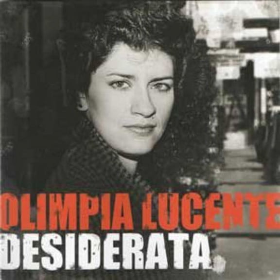 Olimpia Lucente / Desiderata - Desiderata - Music & Performance - CD