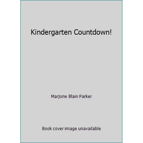 Pre-Owned Kindergarten Countdown! (Paperback) 1338295284 9781338295283