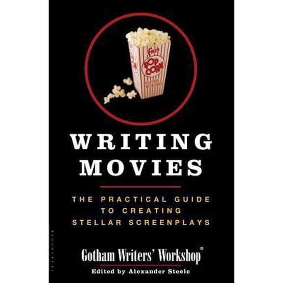 Pre-Owned Writing Movies: The Practical Guide to Creating Stellar Screenplays (Paperback) 159691145X 9781596911451