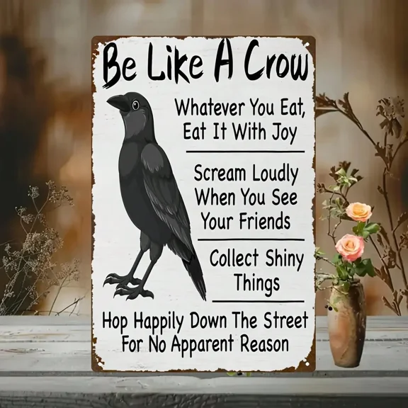 HELLOYOUNG Retro Be Like A Crow Metal Wall Sign 8x12 Inch Vintage Aluminum Art Halloween Home Decor Outdoor Indoor Rustic Gift