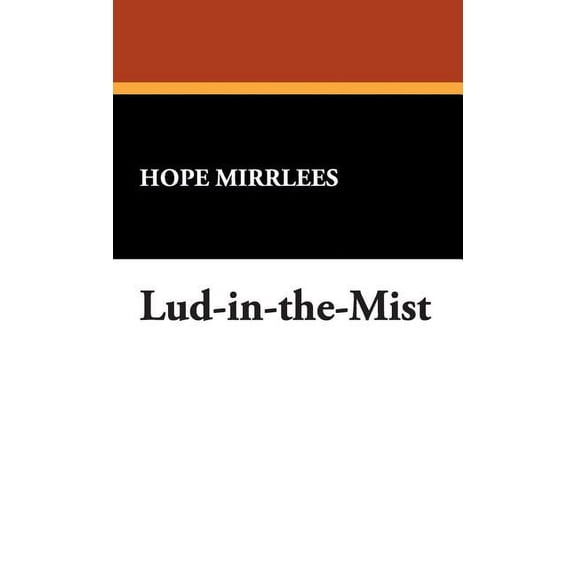 Lud-In-The-Mist, (Hardcover)