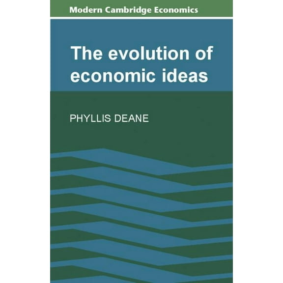 Modern Cambridge Economics The Evolution of Economic Ideas, (Paperback)