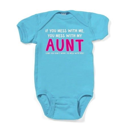 

CafePress - You Mess With My Aunt - Cute Infant Bodysuit Baby Romper