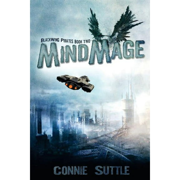 Blackwing Pirates MindMage, Book 2, (Paperback)