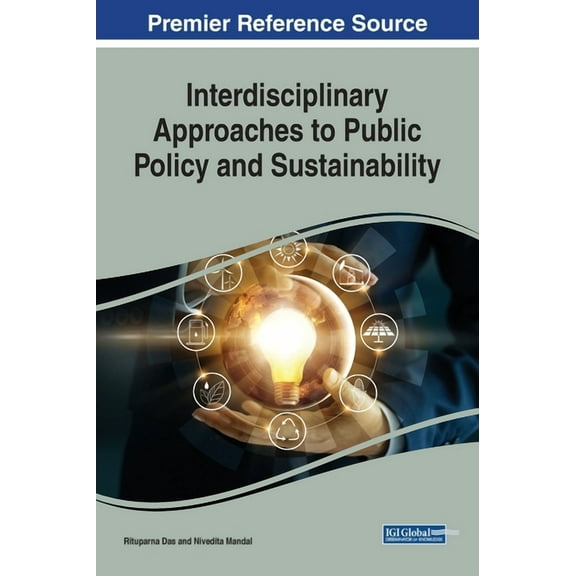 Interdisciplinary Approaches to Public Policy and Sustainability, (Hardcover)
