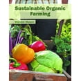 thumbnail image 1 of Pre-Owned Sustainable Organic Farming (Hardcover), 1 of 1