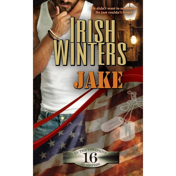 In the Company of Snipers Jake, Book 16, (Paperback)