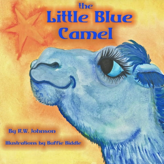 The Little Blue Camel: Edited and Illustrated Version, (Paperback)