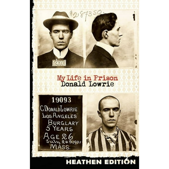 My Life in Prison (Heathen Edition), (Paperback)