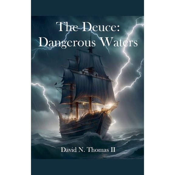 Matt Ritter The Deuce: Dangerous Waters, Book 2, (Paperback)