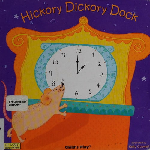 Pre-Owned Hickory Dickory Dock (Hardcover) 1846435102 9781846435102