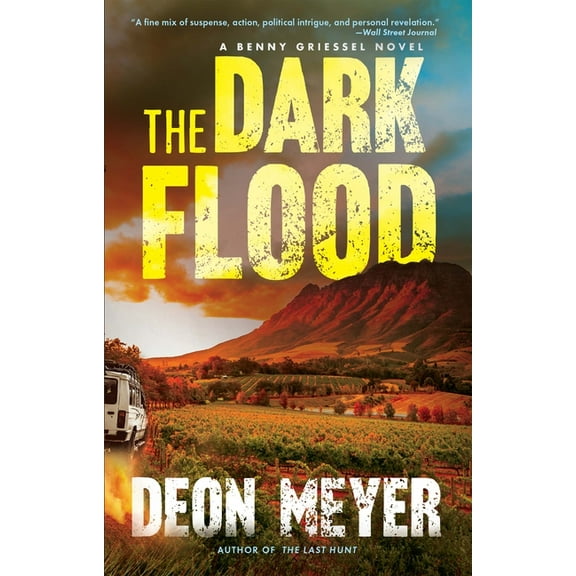 The Dark Flood: A Benny Griessel Novel, (Hardcover)