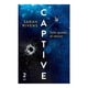 thumbnail image 1 of Captive: Solo Queda El Rencor Martínez Roca Sarah Rivens, 1 of 2