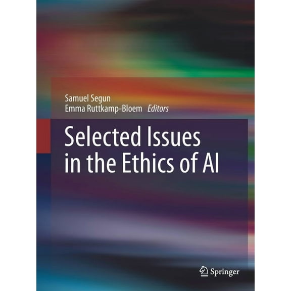 Selected Issues in the Ethics of AI, (Paperback)