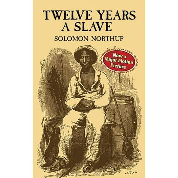 Pre-Owned Twelve Years a Slave (Paperback) 0486411435 9780486411439