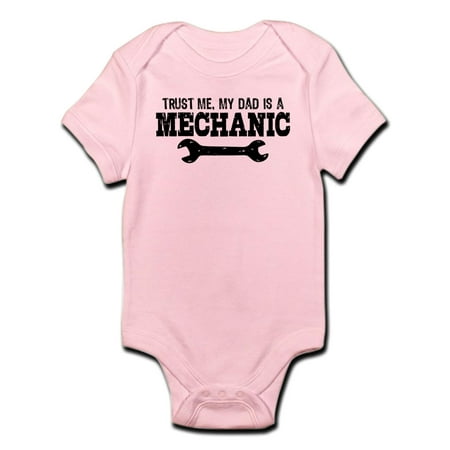 

CafePress - Trust Me My Dad Is A Mechanic Infant Bodysuit - Baby Light Bodysuit