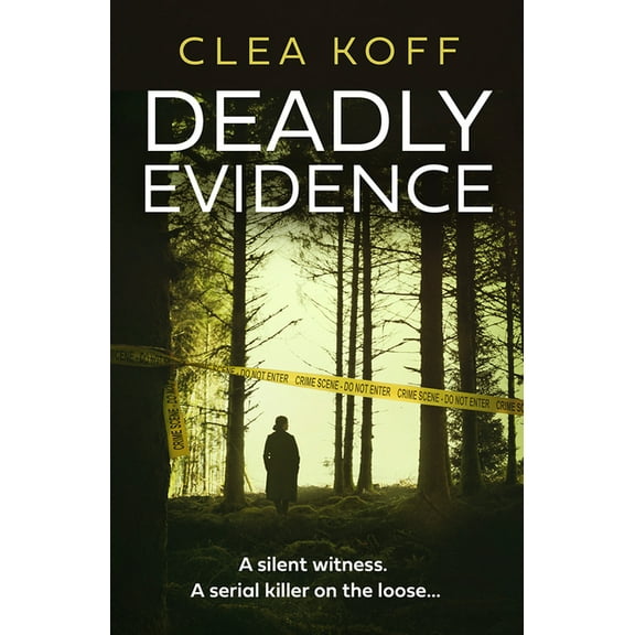 Jayne and Steelie Deadly Evidence, Book 2, (Paperback)
