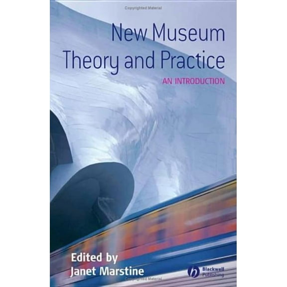New Museum Theory and Practice, (Paperback)