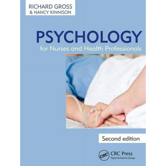 Psychology for Nurses and Health Professionals, (Paperback)