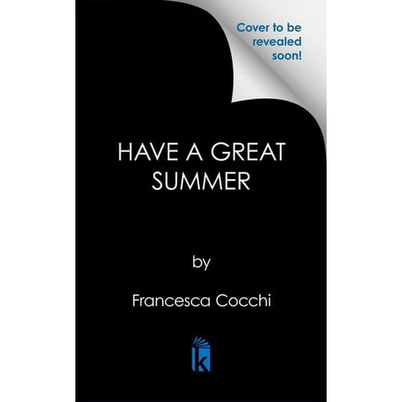 Have a Great Summer Binding: Paperback