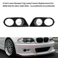 thumbnail image 2 of Fog Lamp Frame,E46 2001-2006 Covers E46 Lamp Frames Lower Lamp Frames Covers 2001-2006 51112695255, 2 of 7