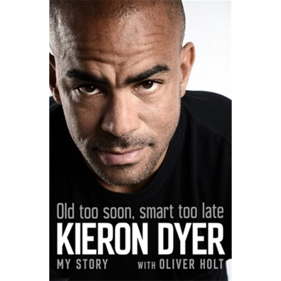 Pre-Owned Old Too Soon, Smart Too Late : My Story (Paperback)
