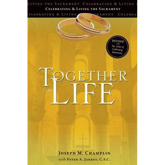 Pre-Owned Together for Life (Paperback) 1594717222 9781594717222