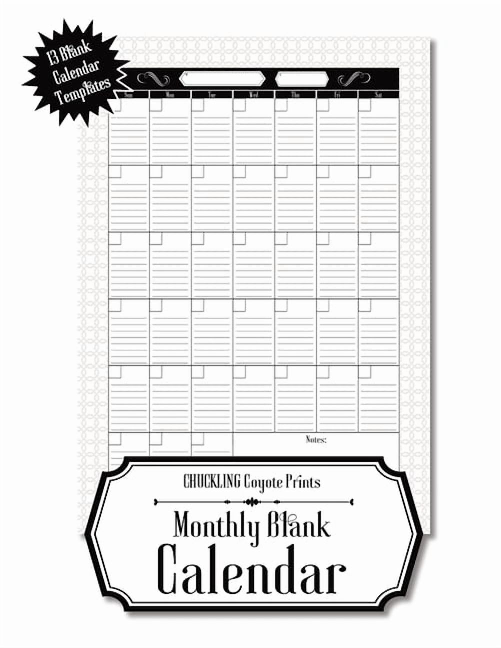 Monthly Blank Calendar: 8.5x11 Undated Calendar Fillable Templates for Office, School or Home, Sun-Sat, Pages For Notes , (Paperback)