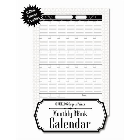 Monthly Blank Calendar: 8.5x11 Undated Calendar Fillable Templates for Office, School or Home, Sun-Sat, Pages For Notes , (Paperback)