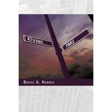 47th Street Photo - 47Th Street Finale - eBook