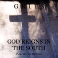 thumbnail image 1 of Grits: God Reigns In The South, 1 of 3
