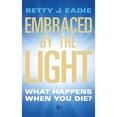 thumbnail image 1 of Pre-Owned Embraced by the Light by Eadie, Betty J. Paperback English, 1 of 1