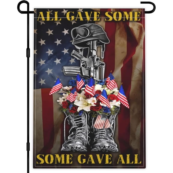 All Gave Some Some Gave All Garden Flag 12x18 Inch Memorial Day Garden Flag 3ply Polyester Double Sided 4th of July Independence Veterans Day Garden Flags for Outdoor House Yard Patriotic Decor
