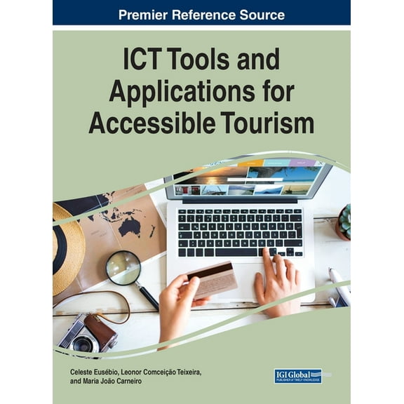 ICT Tools and Applications for Accessible Tourism, (Hardcover)