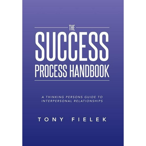 The Success Process Handbook (Hardcover)