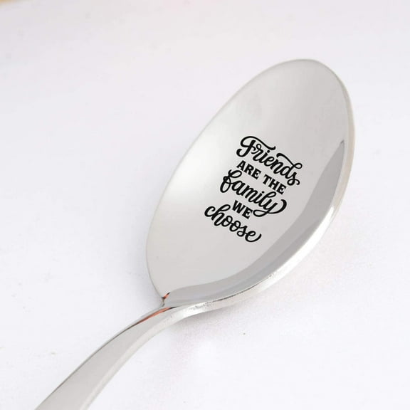 Engraved Spoon Gift for Him Her | Friends are the Family we Choose Spoon Gift | Inspirational Friendship Day Gift for Women | Long Distance Christmas Birthday Gift | Stainless Steel-7 Inch