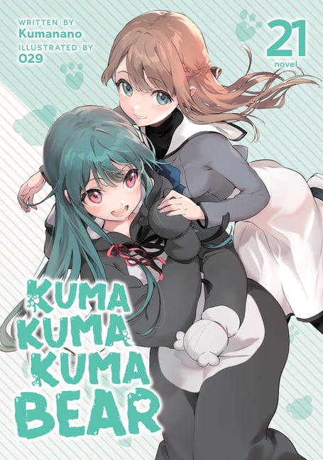 Kuma Kuma Kuma Bear (Light Novel) Kuma Kuma Kuma Bear (Light Novel