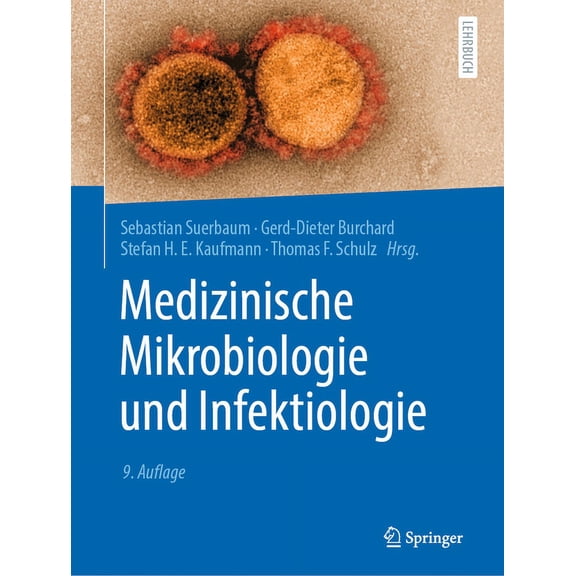 Medizinische Mikrobiologie Und Infektiologie, (Paperback)