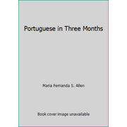 Portuguese in Three Months, Used [Paperback]