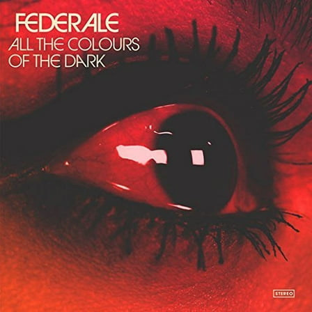 Federale - All The Colours Of The Dark - Music & Performance - Vinyl