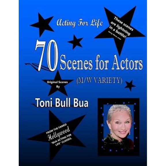 Pre-Owned 70 Scenes for Actors : Toni Bull Bua - Acting for Life