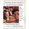 thumbnail image 1 of Pre-Owned Grandma Doralee Patinkin's Jewish Family Cookbook: More than 150 Treasured Recipes from My Kitchen to Yours (Paperback) 0312244452 9780312244453, 1 of 1